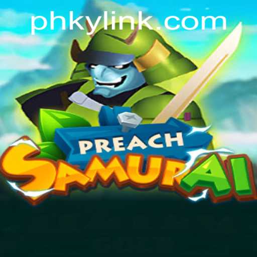 The Engaging World of PreachSamurai